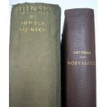 2 early/mid 20thC hardback books, 1933 "Nijinsky" by Romola Nijinsky & Grazzia Deledda "