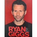 Ryan Giggs "My Life My Story" signed copy with COA