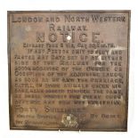 A late 19th century cast iron London and North Western Railway Notice for Euston Station by Order