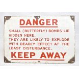 A mid-20th century enamelled butterfly bomb danger sign, 30.5 x 45.5cm.Additional InformationLoses
