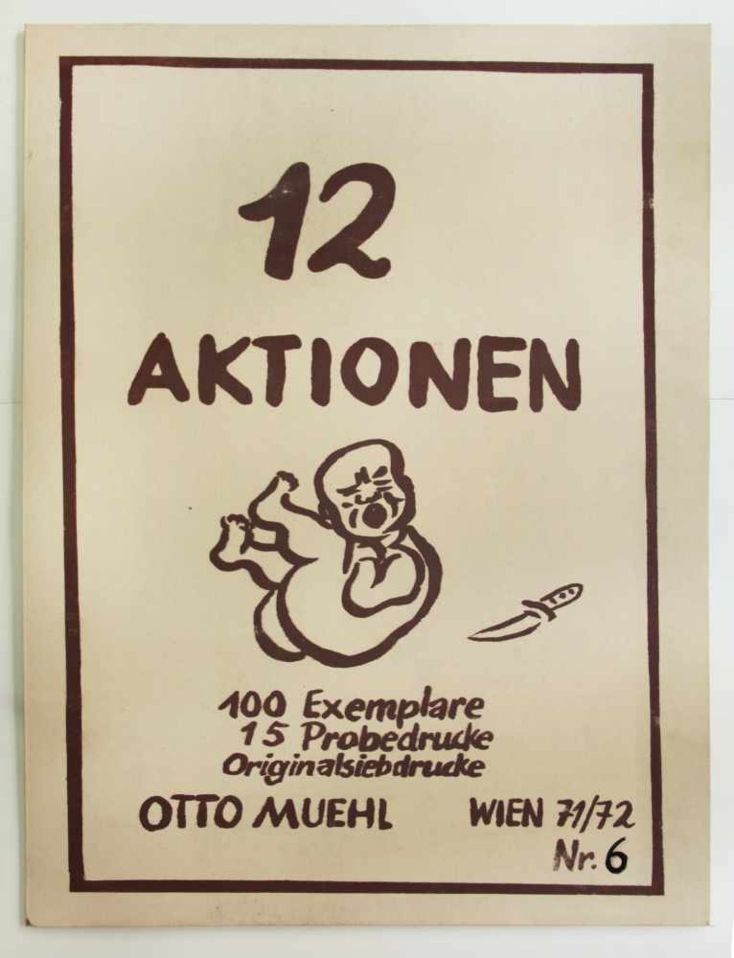 Otto Muehl(1925-2013)Mappe "12 Aktionen"1971/72Vollständige Mappe "12 Aktionen"; S