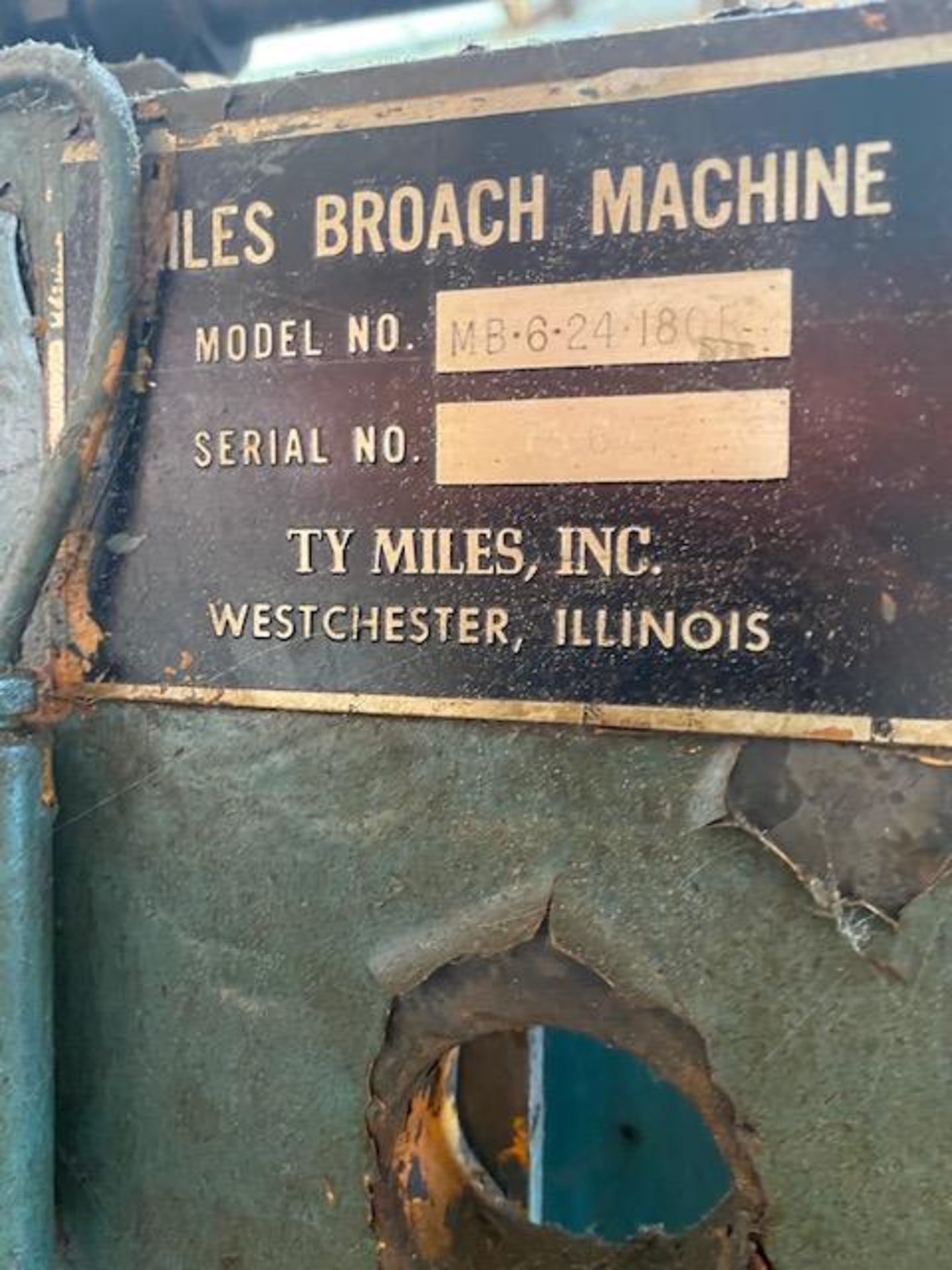 Miles MB-6-24-180R Broach - Image 2 of 8