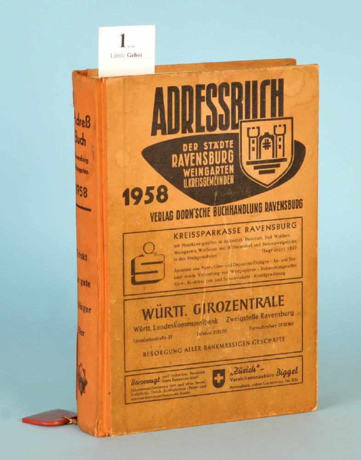 Adressbuch der Städte Ravensburg, Weingarten und…"...Kreisgemeinden 1958", 480 S., Vlg. Dorn,