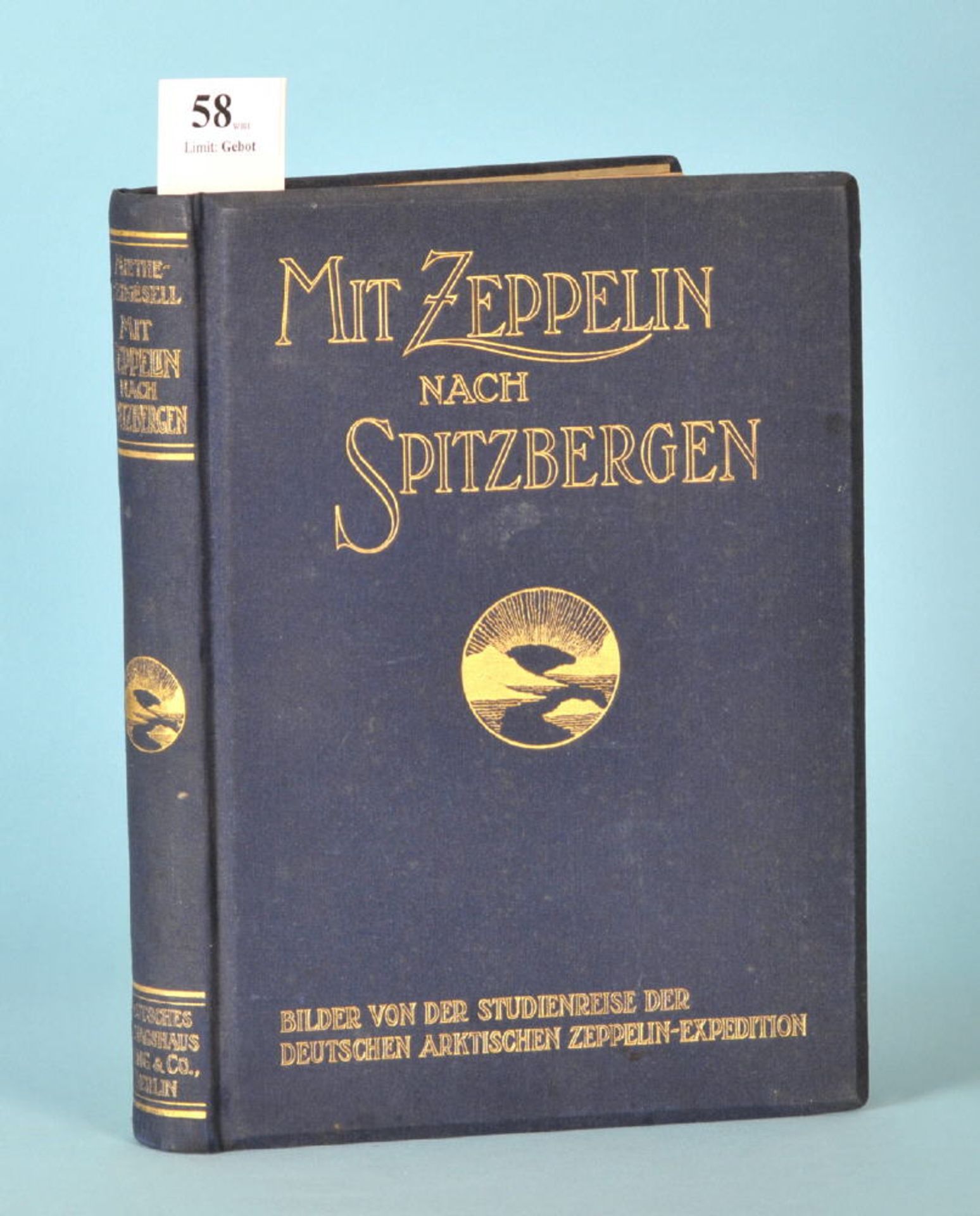 Miethe, A. "Mit Zeppelin nach Spitzbergen - Bilder von der...""...Studienreise der deutschen