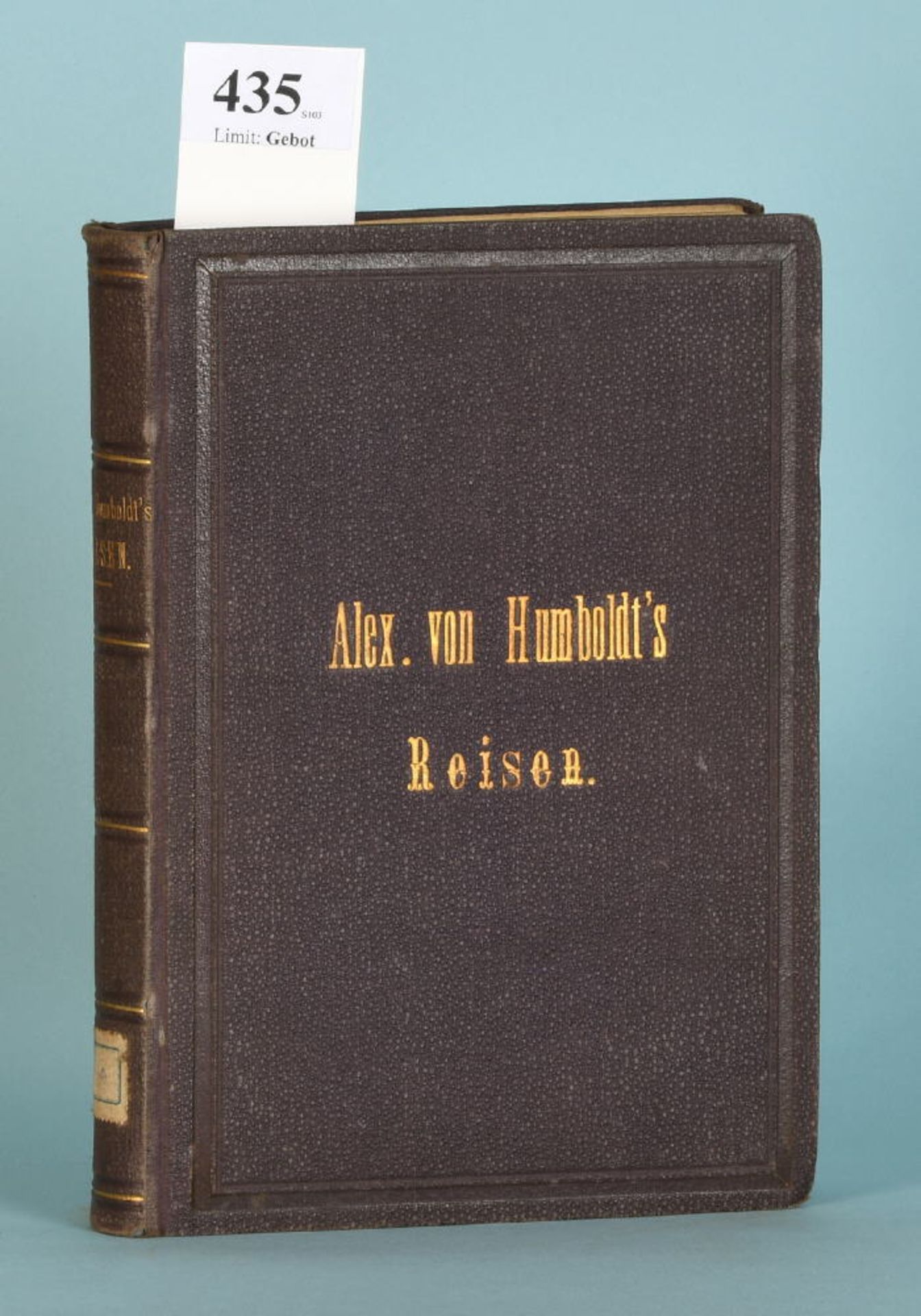 Klencke, Herm. "Alexander von Humboldt's Leben und...""...Wirken, Reisen und Wissen", zahlr. Abb. u.