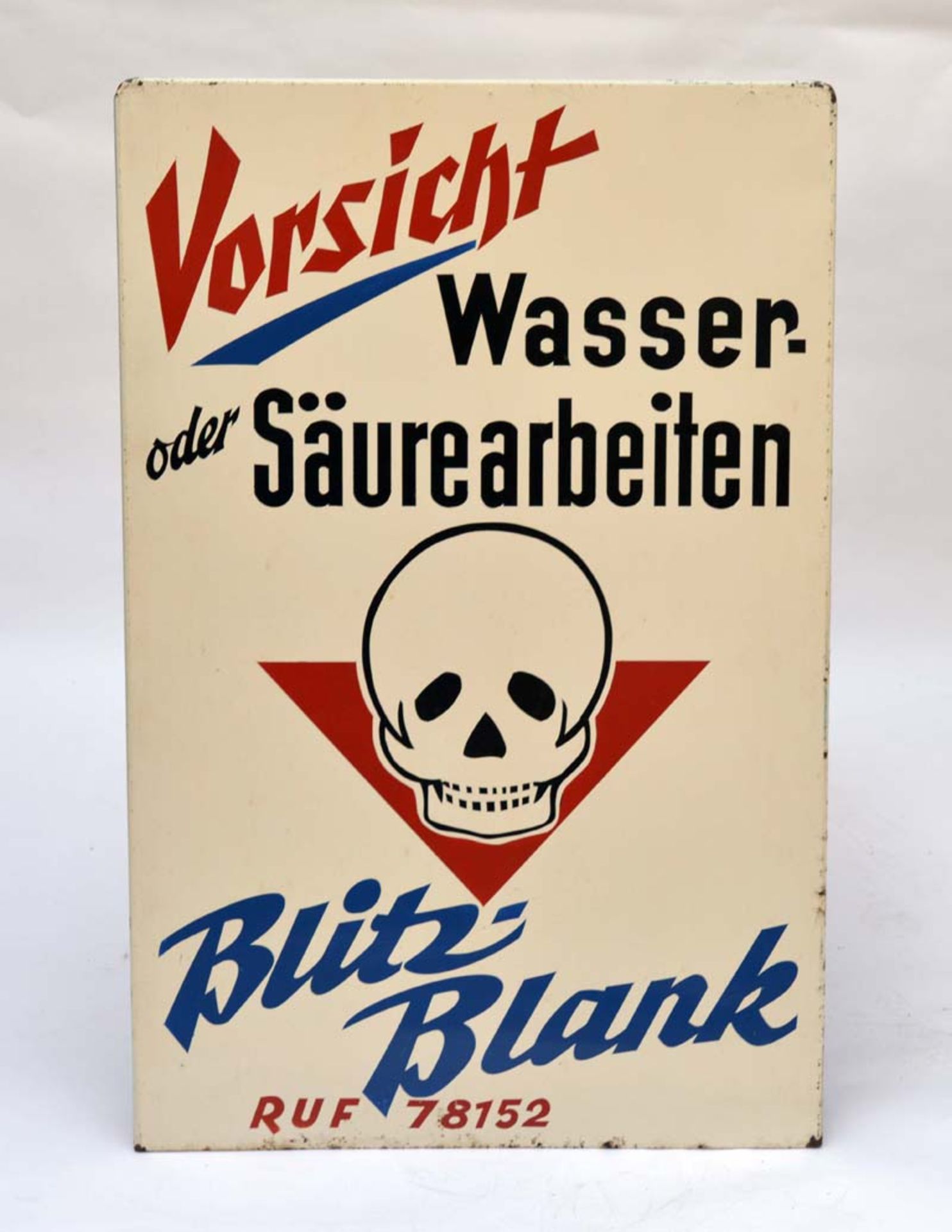 Blechschild "Blitzblank-Vorsicht ! Wasser oder Säurearbeiten", 73x48 cm, LM an den Rändern, Z 2Tin