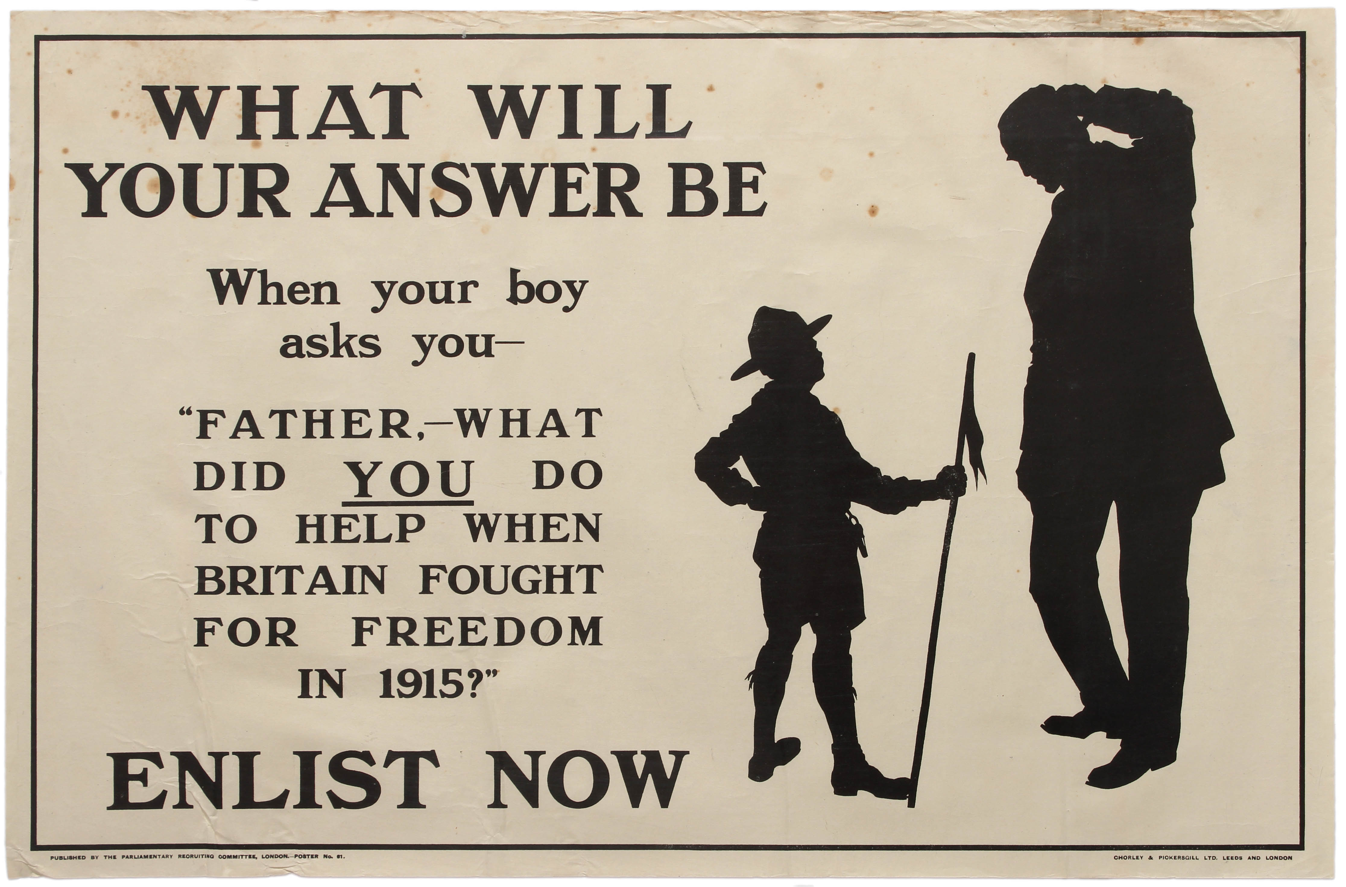 Propaganda Poster WWI Recruiting What Will Your Answer Be UK