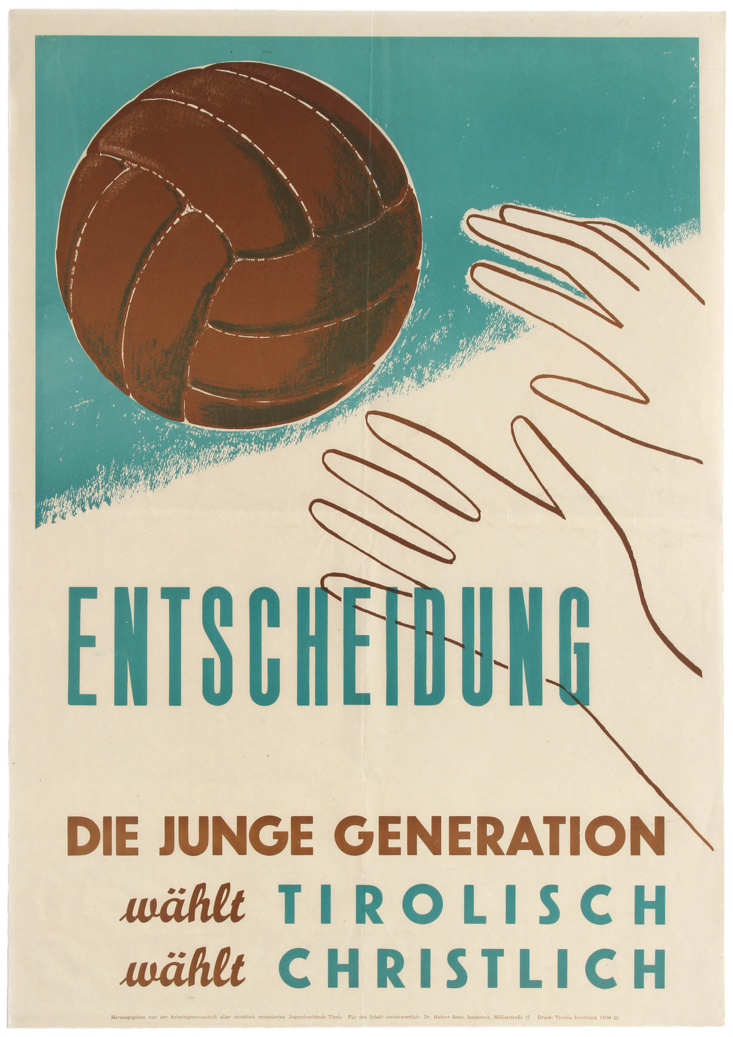 Propaganda Poster Football Tyrol Christian Group Youth Vote