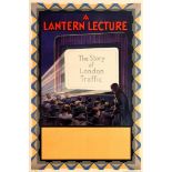 Advertising Poster A Lantern Lecture The Story of London Traffic