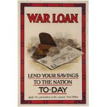 Propaganda Poster WWI War Loan Lend Your Savings To Nation Today
