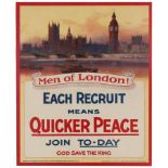 Propaganda Poster London Men WWI Recruiting UK Each Recuit Means Quicker Peace