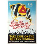 Propaganda Poster Road Safety Take Care Queen's Highway UK