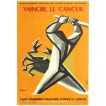 Propaganda Poster Defeat Cancer Villemot Orange France Medicine Modernism
