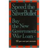 War Poster Silver Bullet War Loan WWI UK
