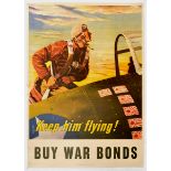 War Poster Keep Him Flying USA Pilot WWII Bonds