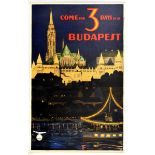 Travel Poster Come for 3 days to see Budapest