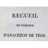 Anacreon.Recueil de poesies. Paris, Fayolle 1812. XXVIII, 255 S. Hldr. d. Zt. mit goldgepr. Rsc