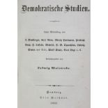 Walesrode,L. (Hrsg.).Demokratische Studien. 2 Bde., unter Mitwirkung von L. Bamberger, K. Grün,