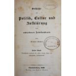 Bauer,B.Geschichte der Politik, Cultur und Aufklärung des achtzehnten Jahrhunderts. Tle. 1-3 (v