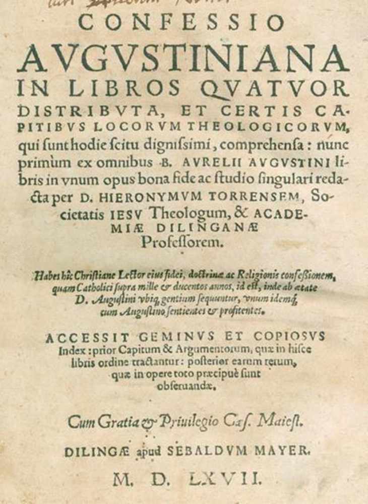 Augustinus,A.Confessio Augustiniana in libros quatuor distributa, et certis captitibus locorum