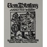 Wirsching,O.Vom Totentanz. Dachau, Roland-Vlg. 1915. Mit 10 Orig.-Holzschn. (inkl. Titel). 2 Bl