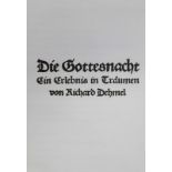 Dehmel,R.Die Gottesnacht. Ein Erlebnis in Träumen. (Mchn., Weber 1911). 4°. (2), 92, (6) S. Dun