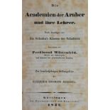 Wüstenfeld,F.Die Academien der Araber und ihre Lehrer. Nach Auszügen aus Ibn Schohba`s Klassen