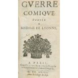 (Scudéry, Georges de ?).Guerre comique. Dediee à Madame de Lyonne. Paris, C. Barbin 1668. Kl.8°