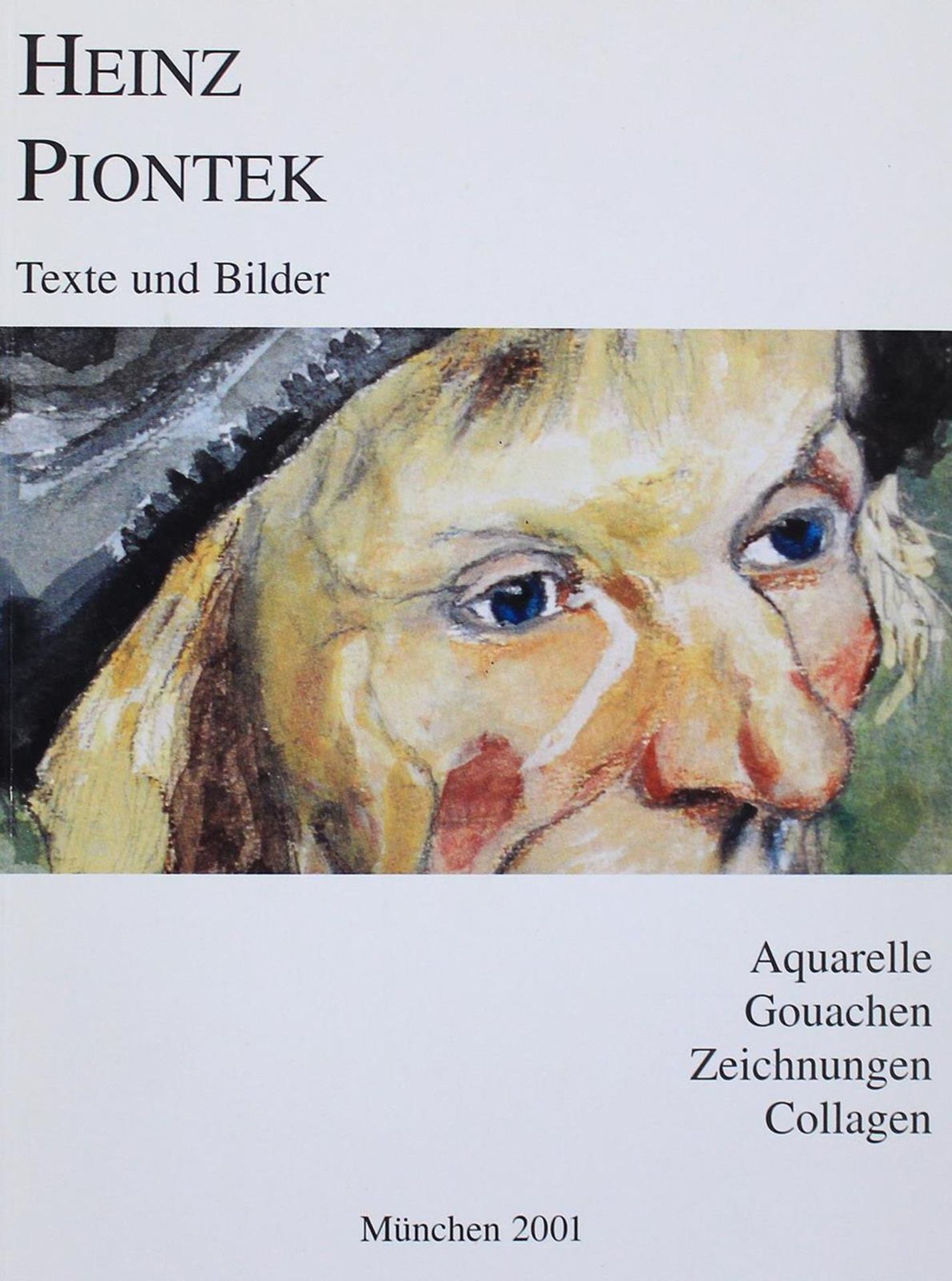 Piontek, Heinz,dt. Schriftsteller (1925-2003). Zwei maschinegeschr. Briefe, beide mit eh. Unter