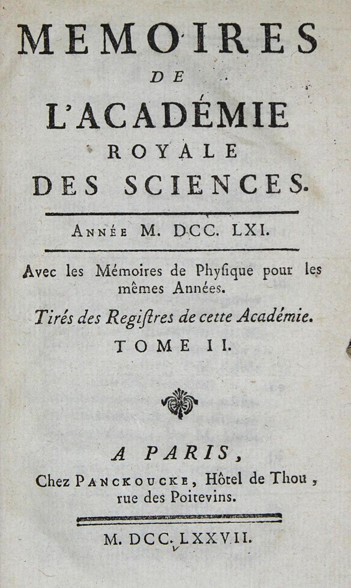 Memoires de l'Academie Royale des Sciences.1761. Avec les memoires de physique...Tome 2. Paris,