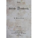 Venedey,J.Das südliche Frankreich. 2 in 1 Bd. Ffm., Lit. Anst. Rütten 1846. XX, 412 S., 1 Bl.,