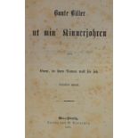 (Zander,D.).Bunte Biller ut min' Kinnerjohren. Neu-Strelitz, Barnewitz 1876. 2 Bl., 214 S., 1 B