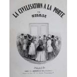 Cham (d.i. A.de Noe).La Civilisation a la Porte. Paris, Aubert (um 1850). 4°. Mit lithogr. Tite