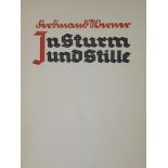 Werner,F.In Sturm und Stille. (Mainz, Ernst Ludwig-Presse 1935). 201 S., 2 Bl. Olwd. (Rckn. ger