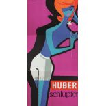 Huber Schlüpfer.Farb. Plakat in 3 Bl. von Josef Huber bei F.Adametz, Wien ca. 1965. Je Din A0.