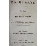 Müller,K.O.Die Etrusker. 2 Tle. in 1 Bd. Breslau 1828. Mit 1 gefalt. Kupfertaf. XIV, 455 S.; 1