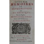 Histoire de l'Academie Royale des Sciences.Annee 1741. Suite des Memoires de Mathematique &amp;