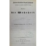 Heinroth,J.C.A.Ueber die Wahrheit. Lpz., Hartmann 1824. XII, 409 S., 1 Bl. Pbd. d. Zt. mit Rsch