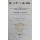 Handels-Archiv.Sammlung der neuen auf Handel und Schiffahrt bezüglichen Gesetze und Verordnunge