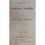 Woltmann,K.L.Kleine historische Schriften. 2 Tle. in 1 Bd. Jena, Voigt 1797. XV, 216 S., 1 Bl.,
