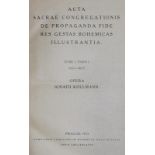 Kollmann,I. u. A.Haas.Acta Sacrae Congregationis de Propaganda Fide res gestas Bohemicas illust