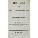 Beck,W.W.Hydriatik oder die Wasser-Heilkunde auf pathologische Grundsätze gestützt. Bln., Ende