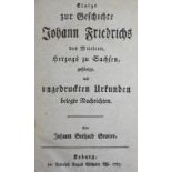 Gruner,J.G.Einige zur Geschichte Johann Friedrichs des Mittlern, Herzogs zu Sachsen, gehörige,
