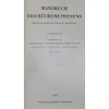 Langfeldt,J. (Hrsg.).Handbuch des Büchereiwesens. 2 Bde. Wiesbaden, Harrassowitz 1965-73. 4°. M