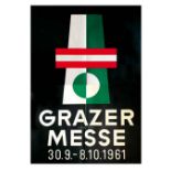 Grazer Süd-Ost Messe.30.9.-8.10.1961. Farb. Plakat in 2 Bl. von Kofler, 1961. Je Din A0. Gefalt