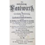 (Wiegand,J.).Der wohlerfahrene Landwirth, oder vorläufige Anleitung, wie die