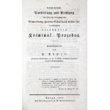 Escher,H.Geschichtliche Darstellung und Prüfung der über die denunzirte Kriminal-Prozedur. Bd. 1 (