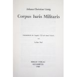 Lünig,J.C.Corpus Juris Militaris des Heil. Röm. Reichs, Worinn das Kriegs-Recht sowol der Röm.