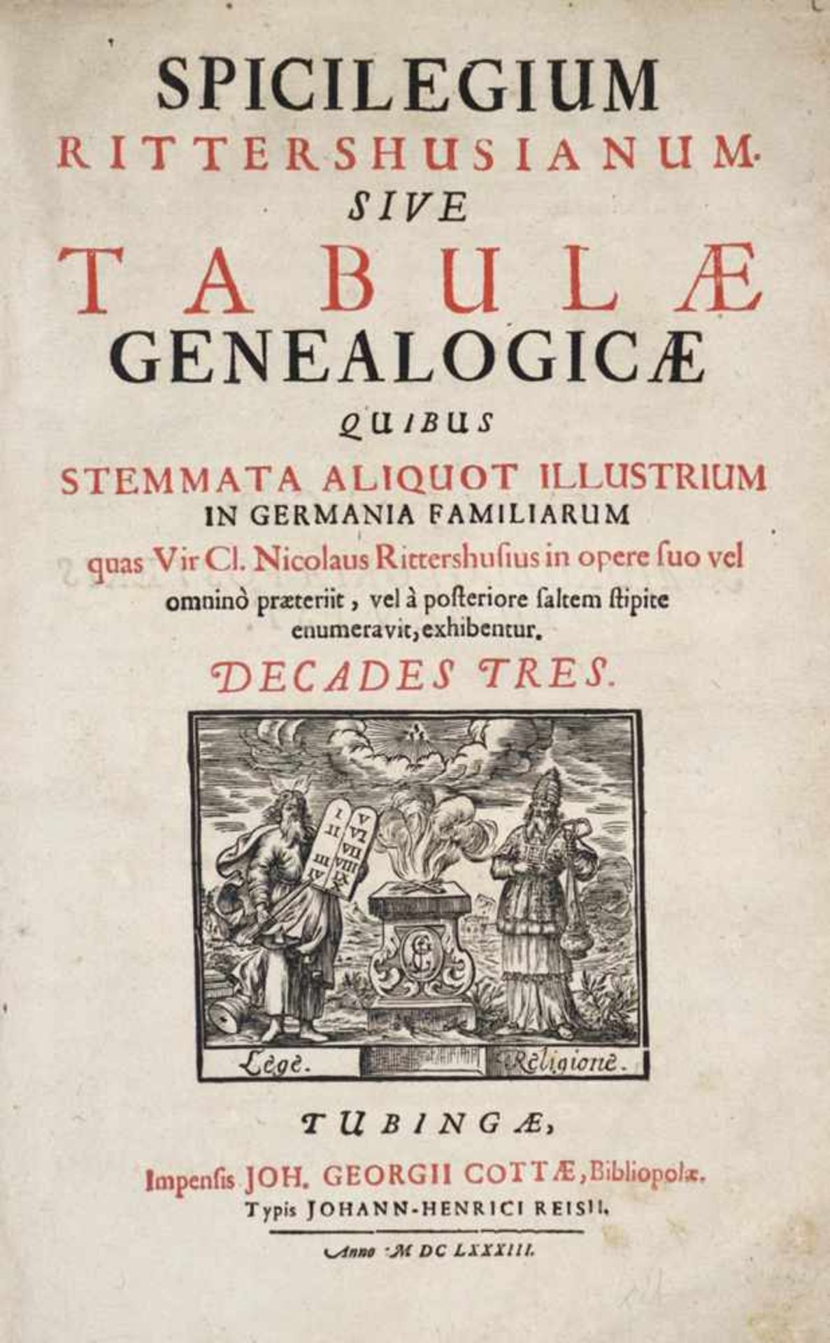 (Imhof,J.W.).Spicilegium Rittershusianum sive Tabulae genealogicae. Decades tres. Tbg., Cotta