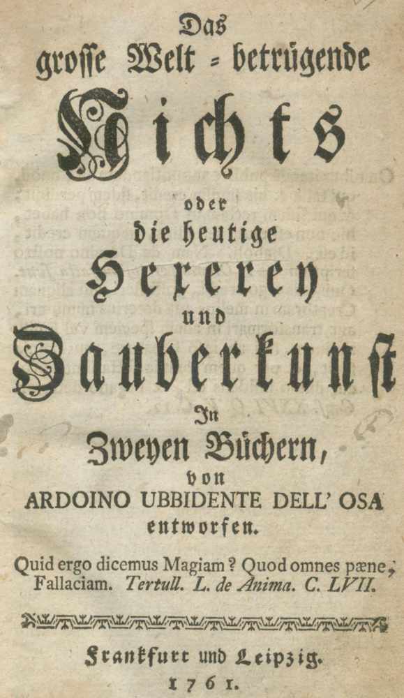 Simon,J. (Pseud.: Ardoino Ubbidente dell'Osa).Das grosse Welt-betrügende Nichts oder die heutige